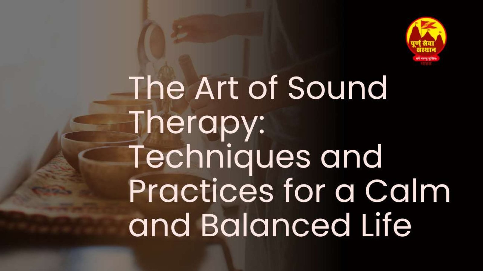 The Art of Sound Therapy